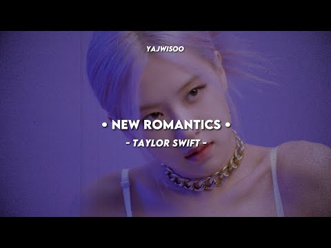 New romantics - Blackpink (lyrics)