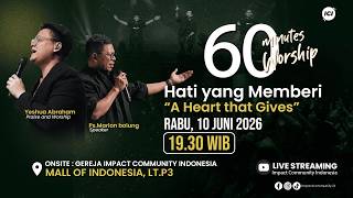 Download lagu [LIVE] 60 MINUTES WORSHIP - A Heart that Gives feat Yeshua Abraham & ICI Worship mp3