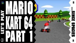Mario Kart 64 - Part 1