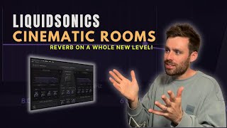 Video thumbnail for Next-Level Reverb? Cinematic Rooms by LiquidSonics by Stokes Sounds
