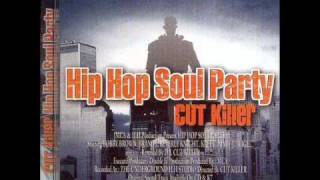 DJ Cut Killer - Hip Hop Soul Party 1 (Face A - Part 1)