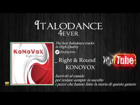 Konovox - Right & Round (Original Mix)