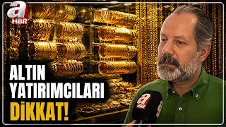 Altın Fiyatları Düşecek Mi, Yükselecek Mi? İslam Memiş'ten Yatırımcıla