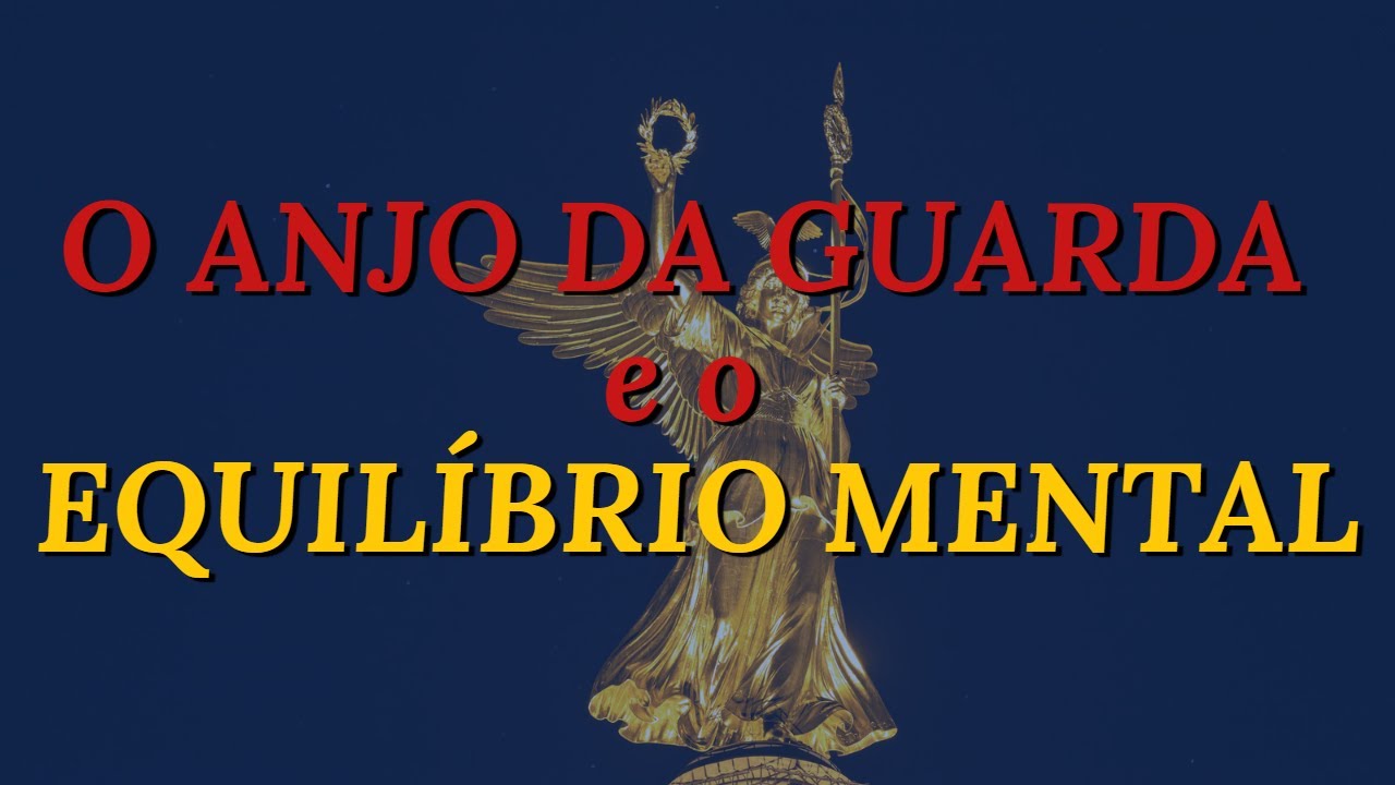 Como os Anjos nos auxiliam em obter o equilíbrio mental
