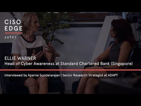 Standard Chartered Bank’s Ellie Warner: Make cybersecurity training relatable