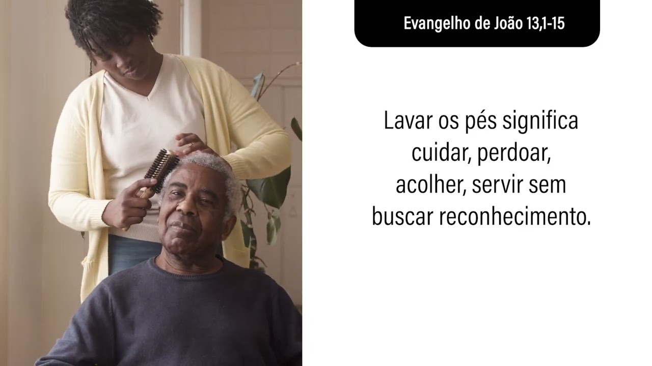 02 de abril Semana Santa Evangelho de João 13,1-15