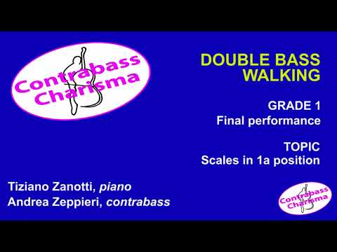 Walking Bass n.2 Grade 1 - Note delle scale (performance piano & contrabbasso)