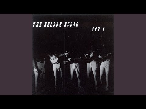 Raised by the Railroad Line - The Seldom Scene