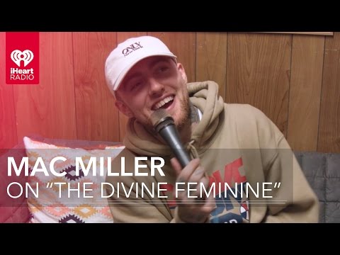 Mac Miller Everything About "The Divine Feminine" // Exclusive Interview
