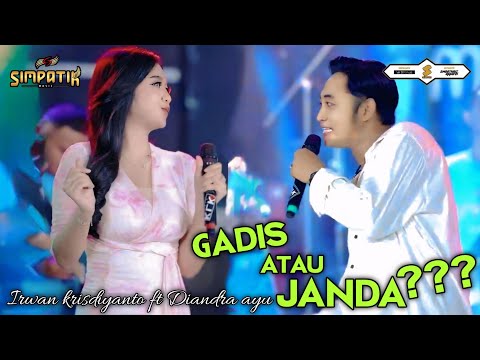 GADIS ATAU JANDA - IRWAN KRISDIYANTO FT DIANDRA AYU - SIMPATIK MUSIC