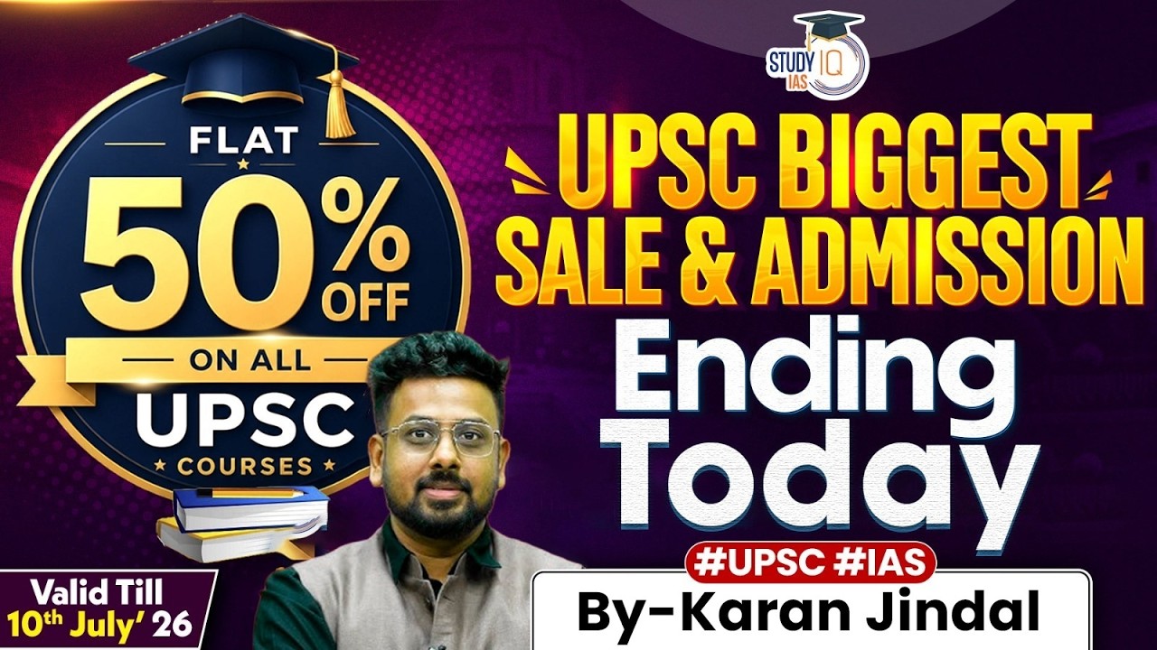 UPSC Biggest Sale | 50% OFF Ends Today | Admissions Closing | By Karan Jindal