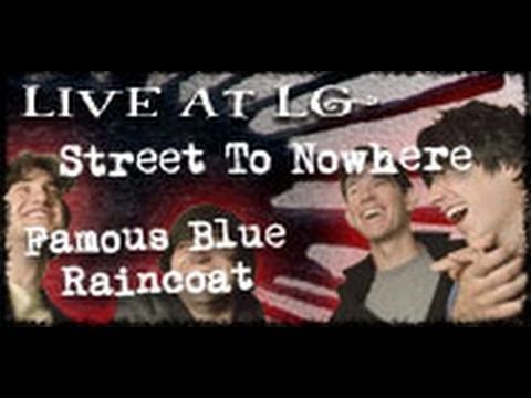 Street to Nowhere- Famous Blue Raincoat
