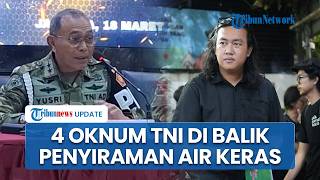 Sosok 4 Oknum TNI di Balik Penyiraman Air Keras Aktivis KontraS Adrie, Perwira hingga Bintara Bais
