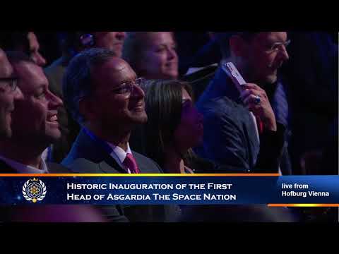 The Official Live Stream of the Inauguration of Asgardia’s First Head of Nation from Hofburg Vienna