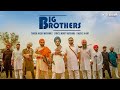BIG BROTHERS (OFFICIAL MUSIC VIDEO) | RICKY MATHARU | SPOTLAMPE | 9X TASHAN