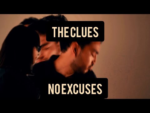 The Clues - No Excuses