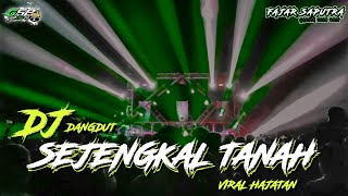 Download lagu Dj Sejengkal Tanah - Gresik Slow Bass | Remix By Fajar Saputra√ mp3