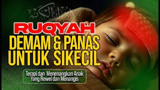 Download lagu Ruqyah untuk Balita Demam & Panas – Doa Mustajab Agar Anak Cepat Membaik mp3 Download lagu Ruqyah untuk Balita Demam & Panas – Doa Mustajab Agar Anak Cepat Membaik mp3
