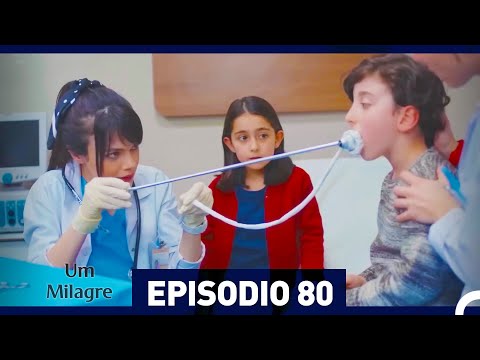 Um Milagre Episódio 80 (Dublagem em Português)
