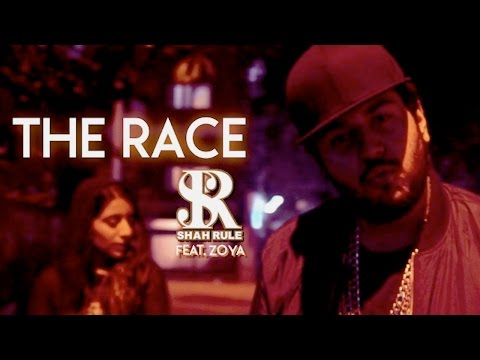 Shah Rule - The Race (Feat. Zoya)