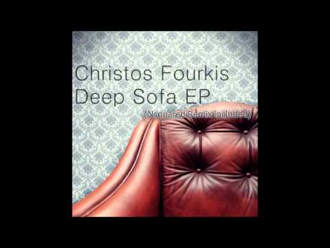 Christos Fourkis - Deep Sofa (Nsquared Remix)