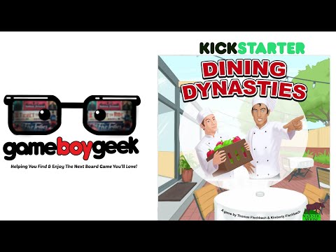 Dining Dynasties Preview with the Game Boy Geek