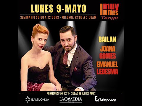 Pasional - Joana Gomes & Emanuel Ledesma en Muy Lunes Tango / Milonga Muy Lunes