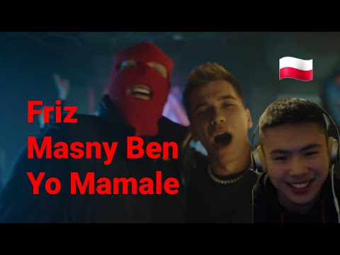 FRIZ x MASNY BEN - YO MAMALE | REACTION (Reacting To Polish Rap)