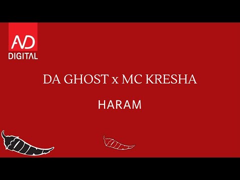 DA GHOST X MC KRESHA - HARAM