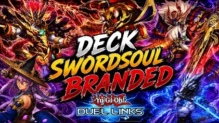 🔥 EL MEJOR SWORDSOUL BRANDED? 🔥 | Guía + Combos + Gameplay | Yu-Gi-Oh Duel Links