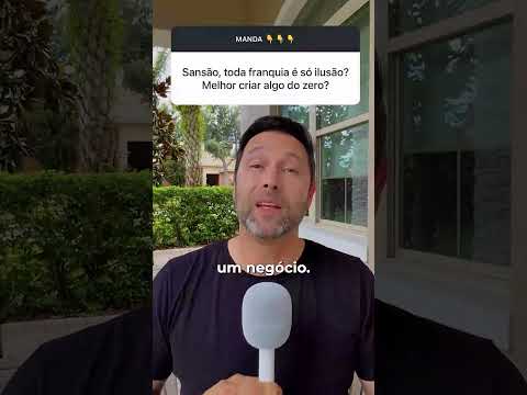 A VERDADE SOBRE FRANQUIAS | POR QUE TANTA GENTE QUEBRA?