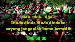 Download lagu YEL YEL TENTARA - LAGU TENTARA - DINDAKU SAYANG mp3