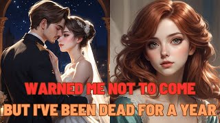 【Love Story】He Warned Me Not to Come, But I've Been Dead for a Year