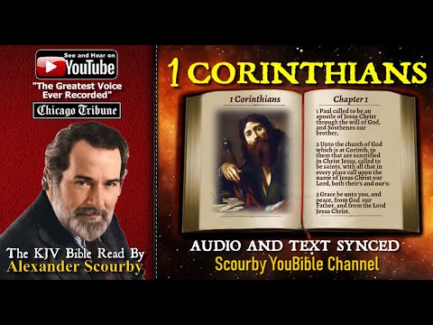 46 I Book of 1 Corinthians | Read by Alexander Scourby |The GREATEST VOICE Ever Recorded