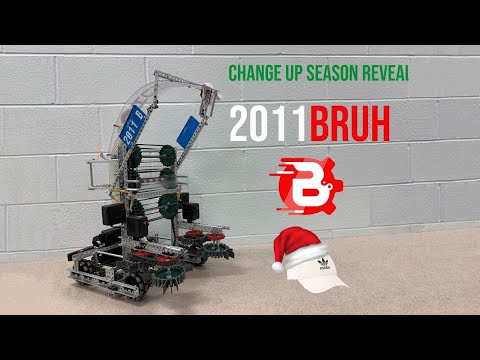 2011B Season Reveal | Vex Change Up 2020-2021