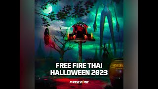 Download lagu Garena Free Fire Thai Halloween 2023 Theme Song | Free Fire New Lobby Theme Song | FF New Song mp3 Download lagu Garena Free Fire Thai Halloween 2023 Theme Song | Free Fire New Lobby Theme Song | FF New Song mp3