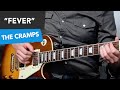 Fever by The Cramps (How to play) Very Easy ...