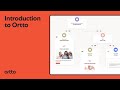 Introduction to Ortto