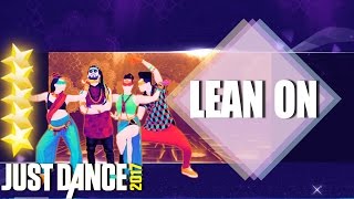 Just Dance 2017: Lean on - Major Lazer &amp; DJ Snake ft  MØ | Just Dance 2017 full gameplay Super Stars