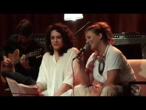 gal costa & alice caymmi @ teatro rival: sua estupidez (encerramento do show)