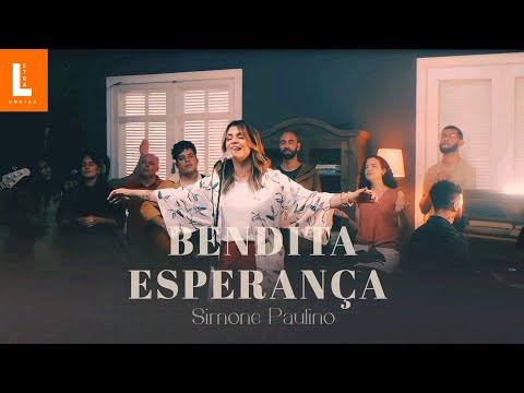 Bendita Esperança - Simone Paulino