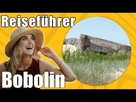 Bobolin | Travel Tipps | Reiseführer Deutsch