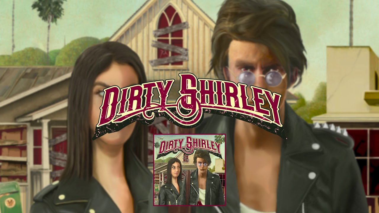Dirty Shirley - I Disappear