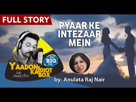 'Pyaar Ke Intezaar Mein' II FULL STORY II Yaadon Ka Idiot Box Season 5 || Neelesh Misra