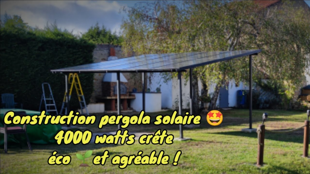 Construction Pergola solaire 4000 Watts crête