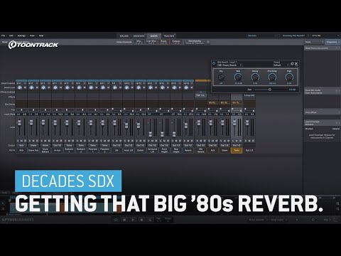 Decades SDX – Getting That Big ’80s Reverb
