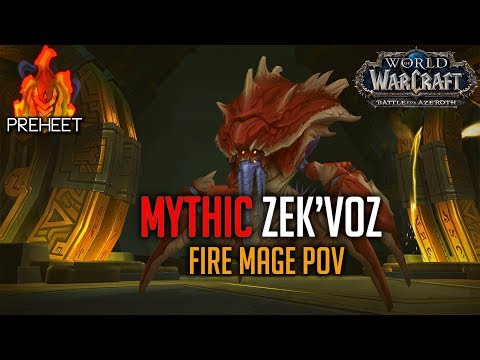 Decidedly Uncouth vs. Mythic Zek'Voz - Fire Mage PoV