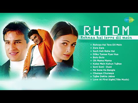 Rehnaa Hai Tere Dil Mein - Full Album | R. Madhavan | Dia Mirza | Zara Zara | Such Keh Raha Hai