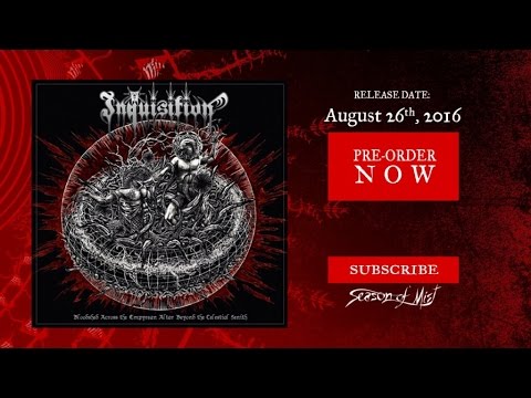 Inquisition - Vortex From the Celestial Flying Throne of Storms (Official Premiere)