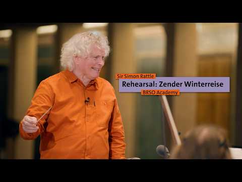 Simon Rattle rehearses Hans Zender: Winterreise – BRSO Academy